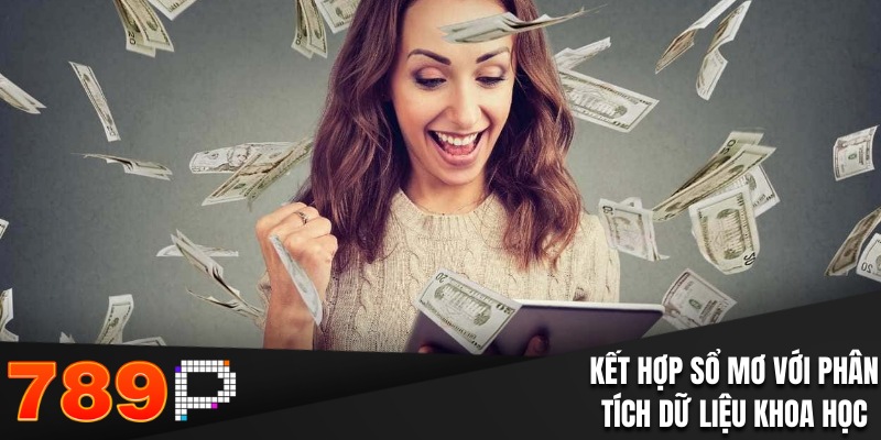 Kết hợp sổ mơ với việc phân tích dữ liệu