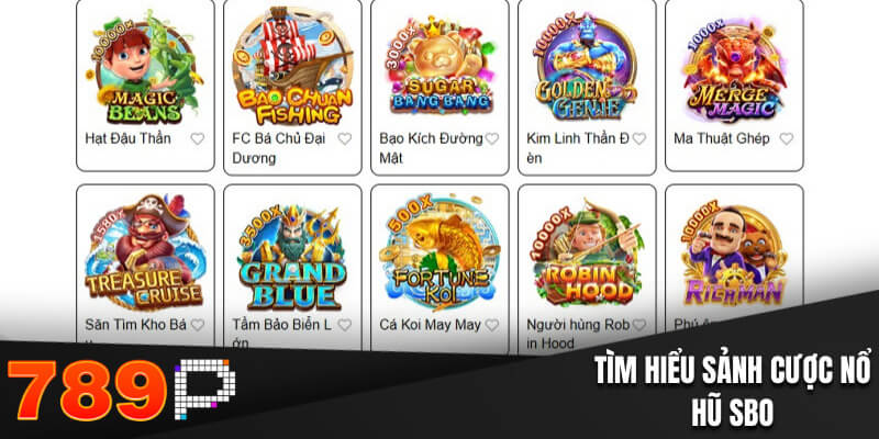 Khám phá thông tin sảnh cược slot game SBO